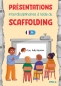 Preview: Présentations interdisciplinaires à l’aide du SCAFFOLDING